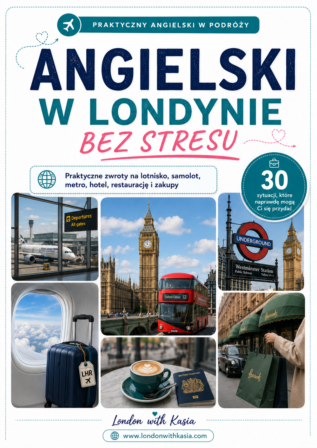 ANGIELSKI W LONDYNIE BEZ STRESU – EBOOK Z PRAKTYCZNYMI ZWROTAMI NA PODRÓŻ